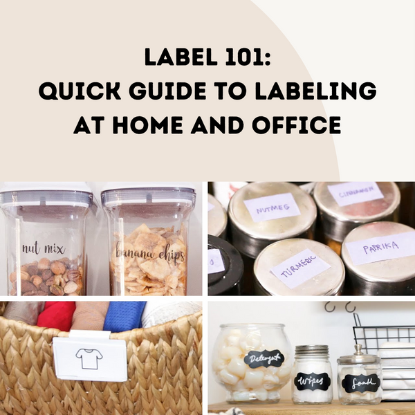Label 101: Quick Guide to Labelling at Home and Office