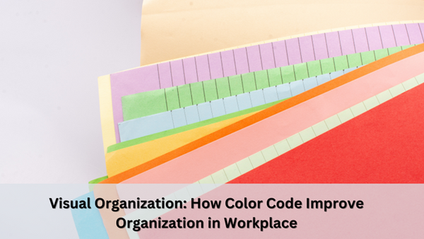 Visual Organization: Colour Coding to Improve Organization in the Workplace